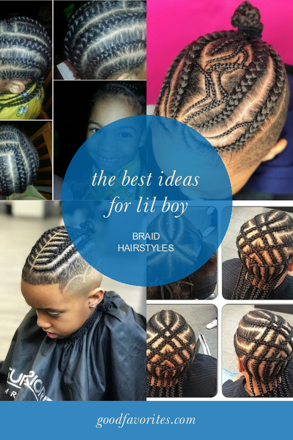 The Best Ideas for Lil Boy Braid Hairstyles Home, Family, Style and